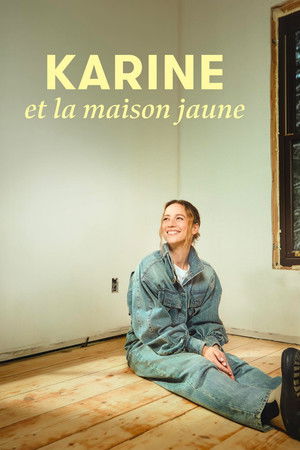 Karine et la maison jaune