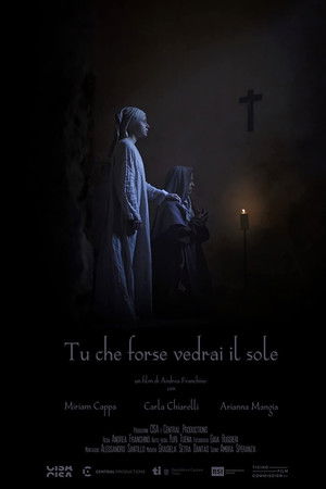 Tu che forse vedrai il sole