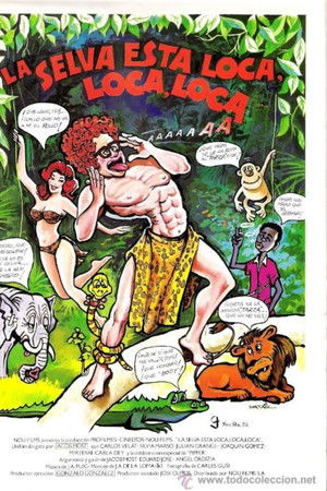 La selva está loca, loca, loca...