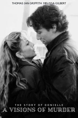 A Vision of Murder: The Story of Donielle