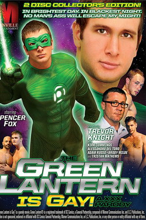The Green Lantern Is Gay!: A XXX Parody