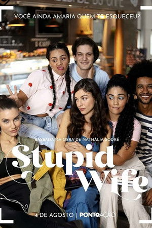 Stupid Wife