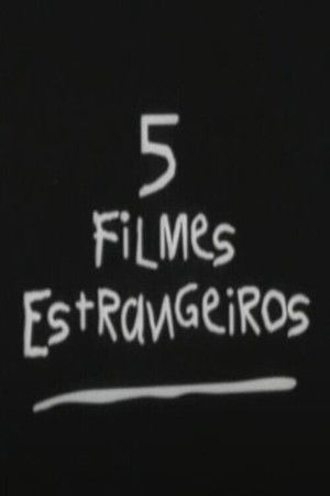 5 Filmes Estrangeiros