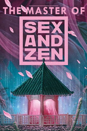 The Master of (Sex and) Zen