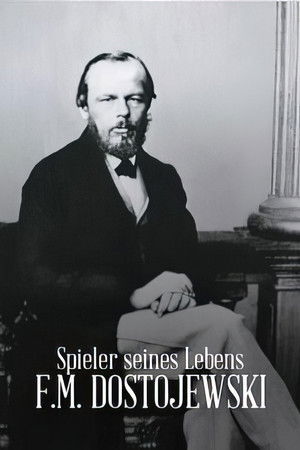Spieler seines Lebens - F.M. Dostojewski