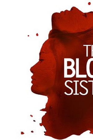 The Blood Sisters