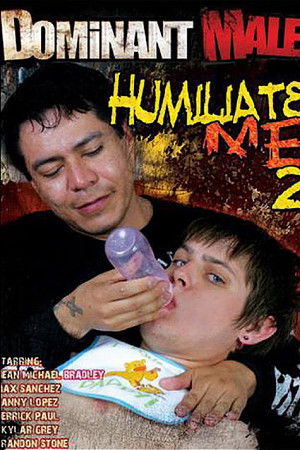Humiliate Me 2
