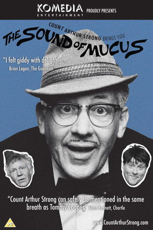 Count Arthur Strong Brings You: The Sound Of Mucus