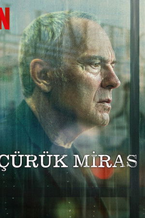 Çürük Miras