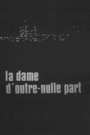 La Dame d'outre-nulle part