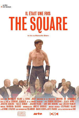 Il était une fois... « The Square »