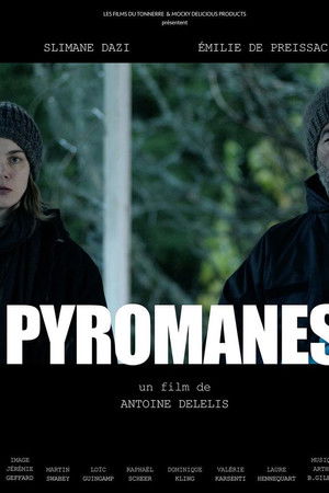 Pyromanes