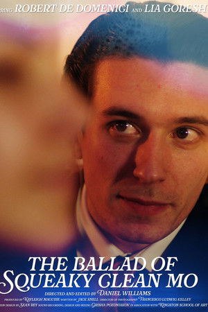 The Ballad of Squeaky Clean Mo