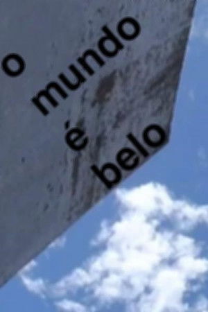 O Mundo é Belo