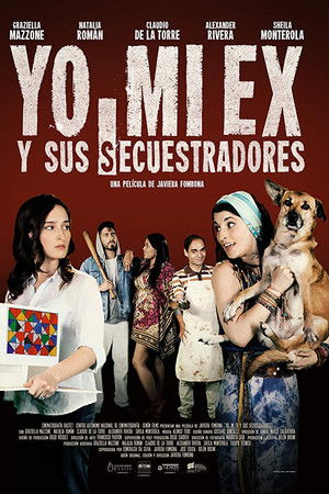 Yo, mi ex y sus secuestradores