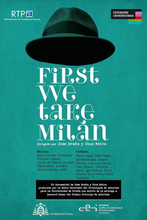 First We Take Milán