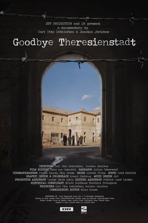 Goodbye Theresienstadt