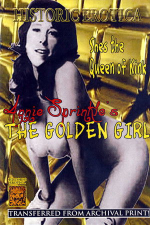 Annie Sprinkle's The Golden Girl