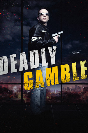 Deadly Gamble