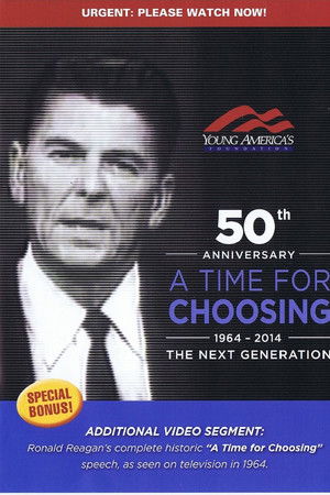 A Time For Choosing