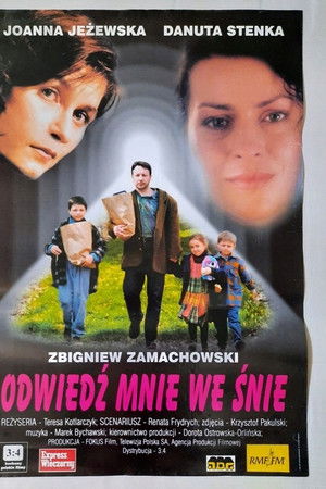 Odwiedź mnie we śnie