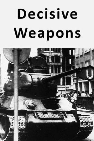 Decisive Weapons