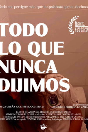 Todo Lo Que Nunca Dijimos