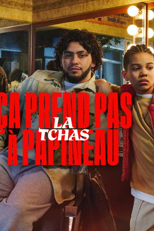 Ça prend pas la tchas à Papineau