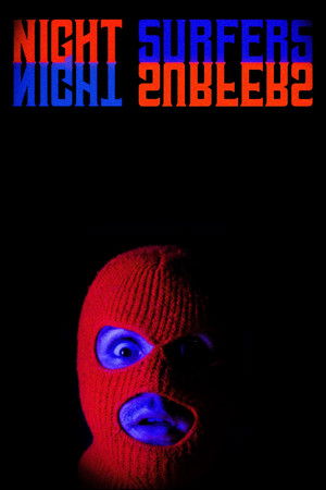 Night Surfers