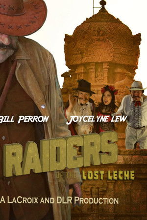 Raiders of The Lost Leche