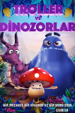 Troller ve Dinozorlar