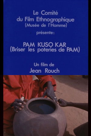 Pam Kuso Kar  (Briser les poteries de Pam)