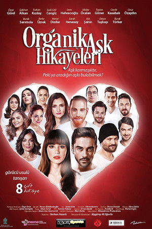 Organik Aşk Hikayeleri