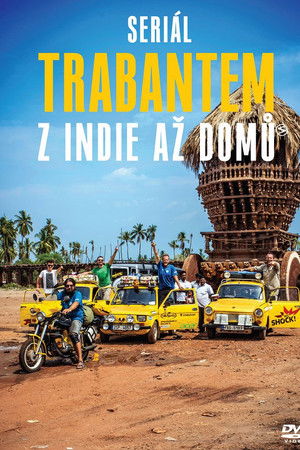 Trabantem z Indie až domů