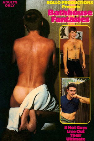 Bathhouse Fantasies