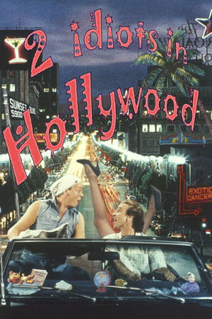 Two Idiots in Hollywood