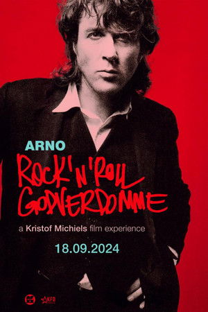 Arno: Rock'n'Roll Godverdomme