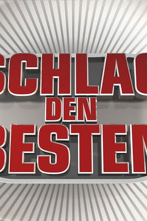Schlag den Besten