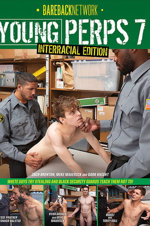 Young Perps 7: Interracial Edition