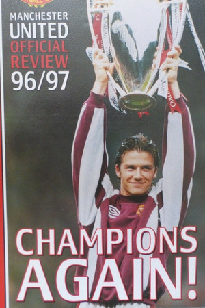 Manchester United - Official Review 1996/97 - Champions Again!