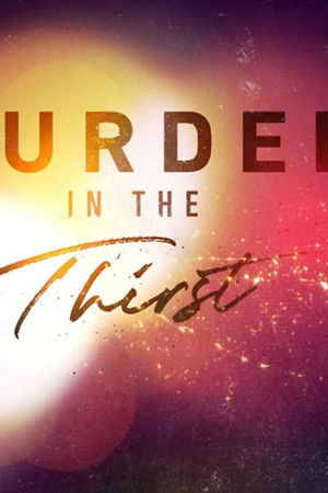Murder in the Thirst