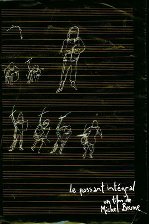 Le passant intégral