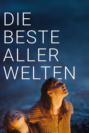 Die beste aller Welten