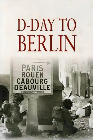 D-Day to Berlin