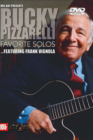 Bucky Pizzarelli: Favorite Solos - Featuring Frank Vignola