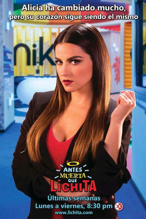 Antes Muerta Que Lichita