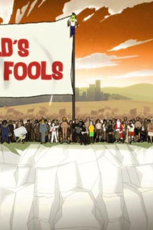 World's Craziest Fools