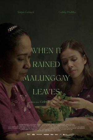 When It Rained Malunggay Leaves