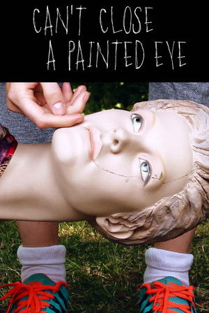 Can't Close a Painted Eye