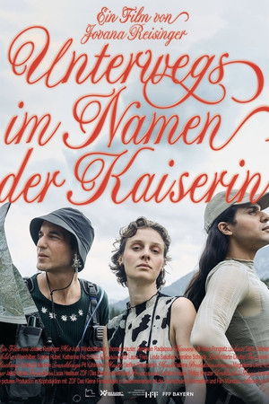 Unterwegs im Namen der Kaiserin